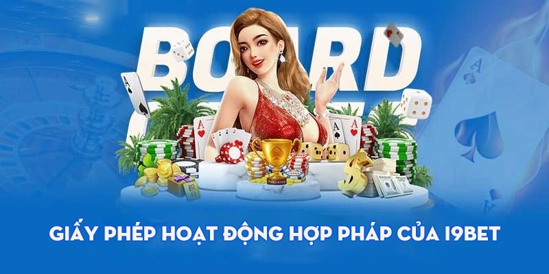 Các bước cơ bản kiểm tra giấy phép hoạt động tại I9BET